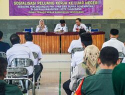 Disnaker Kabupaten Tangerang dan BP3MI Sosialisasi Peluang Kerja di Luar Negeri
