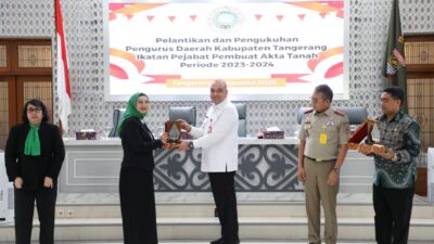 Bupati Tangerang Harap Pengurus IPPAT Kabupaten Tangerang Yang Baru Lebih Kolaboratif Dan Responsif