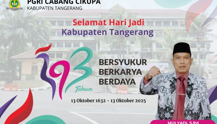 Ketua PGRI Cikupa Ucapkan Selamat Hari Jadi Kabupaten Tangerang ke-393